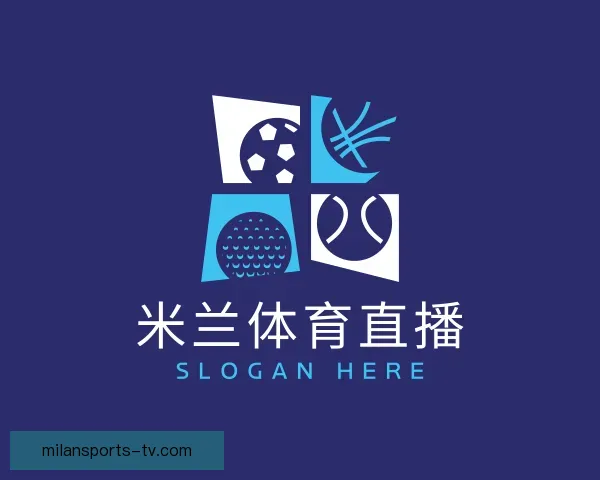 介绍米兰体育直播